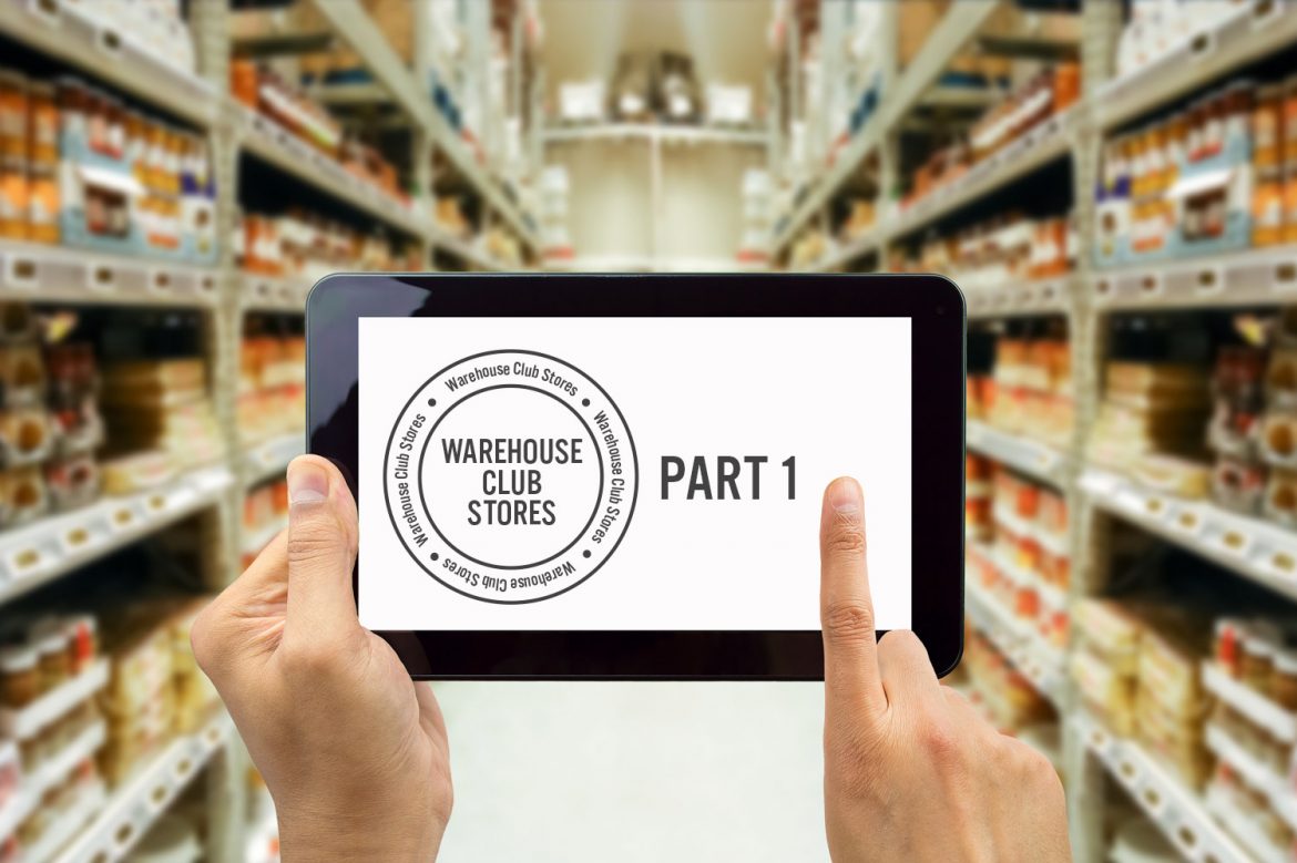 Warehouse Club Stores: Time To Take The Treasure Hunt Online—Part 1