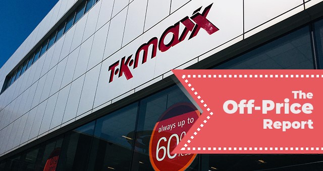 The Off-Price Report: TJX Companies, Ross Stores and Burlington Stores Set for Sustained Growth…but at Whose Expense?