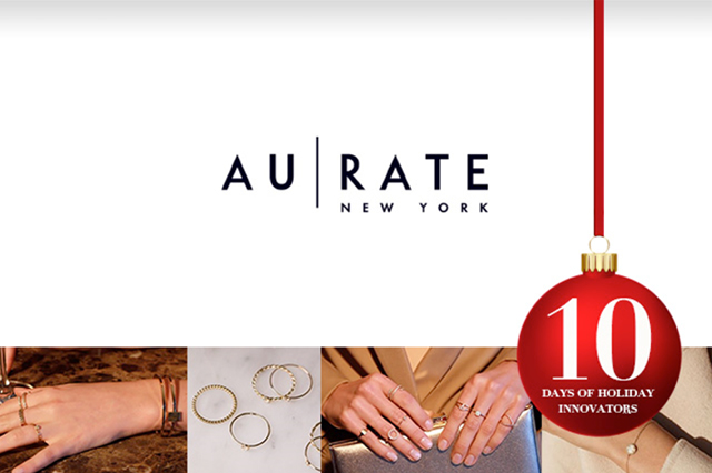 Ten Days of Holiday Innovators, 2018: Day 5 – AUrate New York
