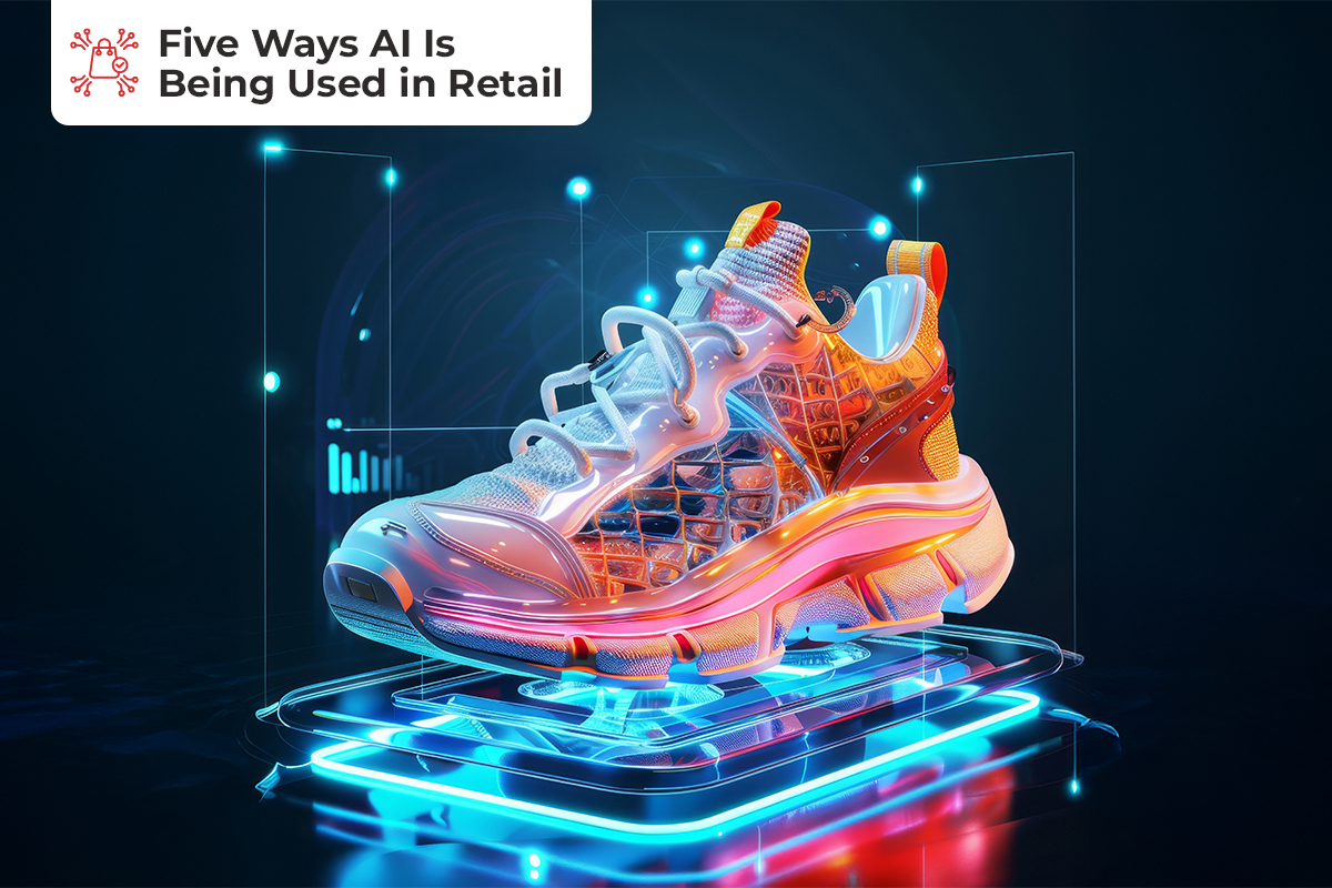 Five Ways AI Is Being Used in Apparel and Footwear Retailing—and What’s Next